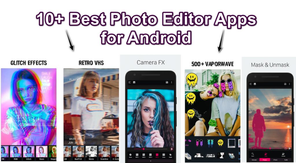top best photo editor android apps